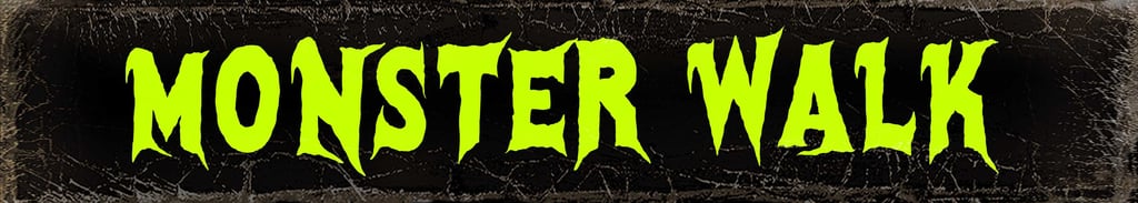 Monster Walk